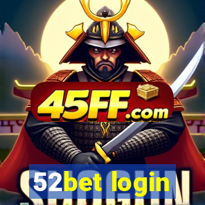 52bet login
